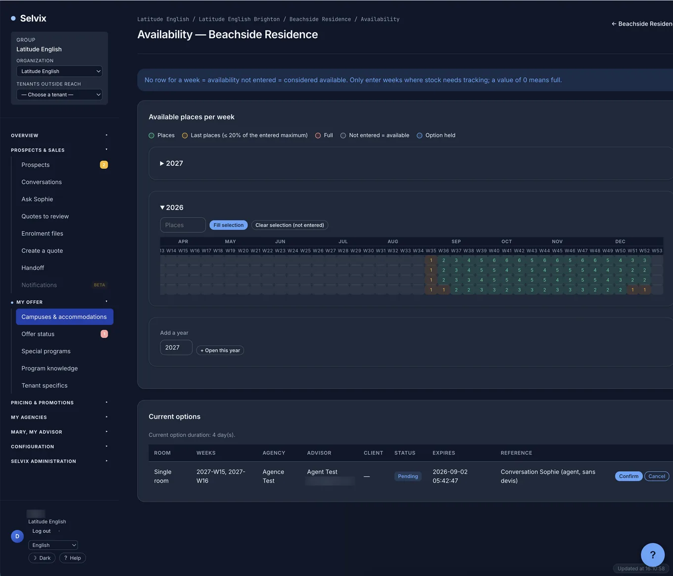 Week-by-week availability grid in the console, with an agency option awaiting confirmation